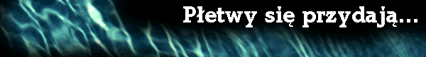  P�etwy si� przydaj�... 
