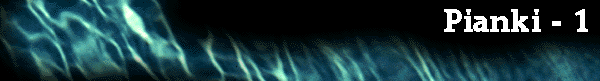  Pianki - 1 