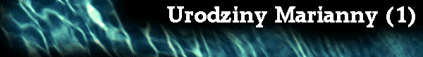  Urodziny Marianny (1) 